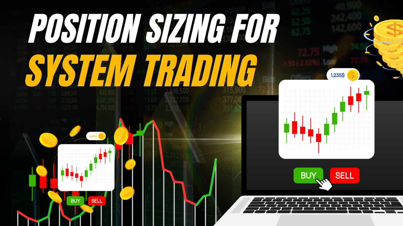 Trading Position System Image Position Sizing for System Traders: A Simple Risk-Based Guide